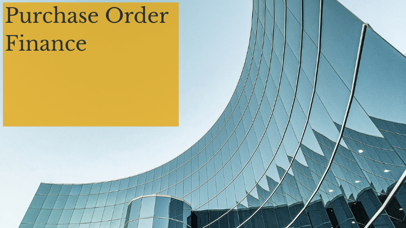 Purchase Order Finance